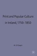 Print and Popular Culture in Ireland, 1750-1850