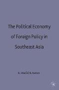 The Political Economy of Foreign Policy in Southeast Asia