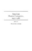 American Theatre Companies, 1931-1986