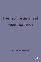 Theatre of the English and Italian Renaissance
