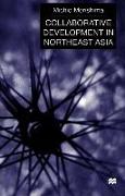 Collaborative Development in Northeast Asia