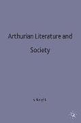 Arthurian Literature and Society