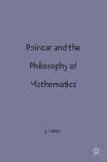 Poincaré and the Philosophy of Mathematics
