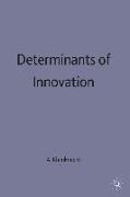 Determinants of Innovation