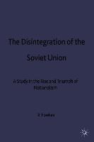 The Disintegration of the Soviet Union