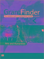 Grantfinder: The Complete Guide to Postgraduate Funding - Arts and Humanities