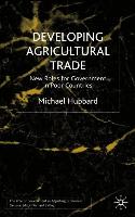 Developing Agricultural Trade