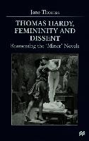 Thomas Hardy, Femininity and Dissent