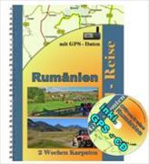 Rumänien Offroad Reiseführer / Geländewagen oder Reiseenduro Touren durch Rumänien ( inkl. GPS - Daten - CD )