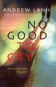 No Good to Cry