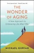 The Wonder of Aging