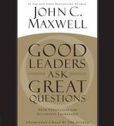 Good Leaders Ask Great Questions