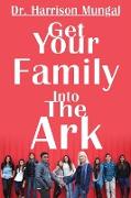 Get Your Family Into the Ark