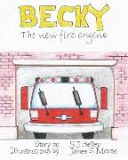 Becky the New Fire Engine