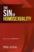 The Sin of Homosexuality