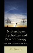 Nietzschean Psychology and Psychotherapy
