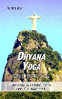 DhyanaYoga - Meditation