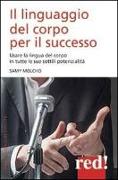 Il linguaggio del corpo per il successo