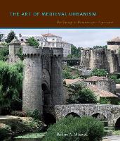 The Art of Medieval Urbanism