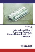 International News Coverage:Nagorno Karabakh Conflict in NYT newspaper