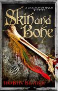 Skin and Bone