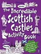 The Incredible Scottish Castles Activity Book