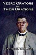 Negro Orators And Their Orations