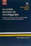 La Orden Europea de Investigación