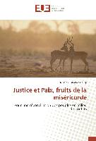 Justice et Paix, fruits de la miséricorde