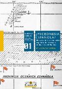 ¿Micronesia española? : historia de la reclamación española de soberanía en las islas del Pacífico