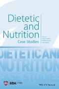 Dietetic and Nutrition Case Studies