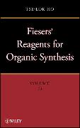 Fieser and Fieser's Reagents for Organic Synthesis Volumes 1 - 28, and Collective Index for Volumes 1 - 22 Set