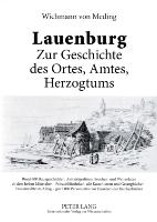 Lauenburg - Zur Geschichte des Ortes, Amtes, Herzogtums