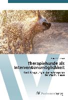 Therapiehunde als Interventionsmöglichkeit