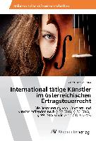 International tätige Künstler im österreichischen Ertragsteuerrecht