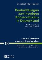 Beobachtungen zum heutigen Konservatismus in Deutschland