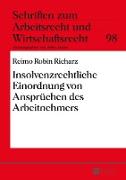 Insolvenzrechtliche Einordnung von Ansprüchen des Arbeitnehmers