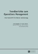 Trendberichte zum Operations Management