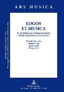 LOGOS ET MUSICA