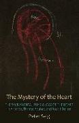 The Mystery of the Heart