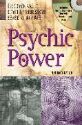 Psychic Power with Audio Compact Disc: Discover and Develop Your Sixth Sense at Any Age