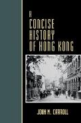 A Concise History of Hong Kong