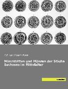 Münzstätten und Münzen der Städte Sachsens im Mittelalter