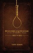 Hangings and Lynchings in Dallas County, Texas