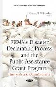 Femas Disaster Declaration Process & the Public Assistance Grant Program