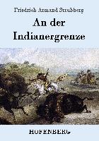 An der Indianergrenze