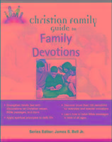 Christian Family Guide to Family Devotions