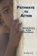 Pathways to Action: Social Policy in the Caribbean