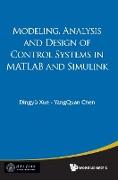 Modeling, Analysis and Design of Control Systems in MATLAB and Simulink