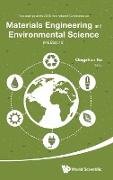 Materials Engineering and Environmental Science